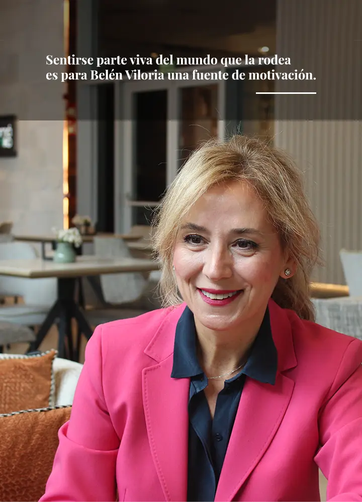 Sentirse parte viva del mundo que la rodea es para Belén Viloria una fuente de motivación.